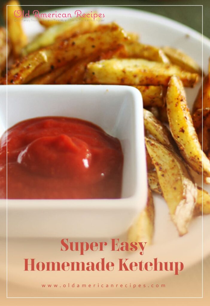 Super Easy Homemade Ketchup
