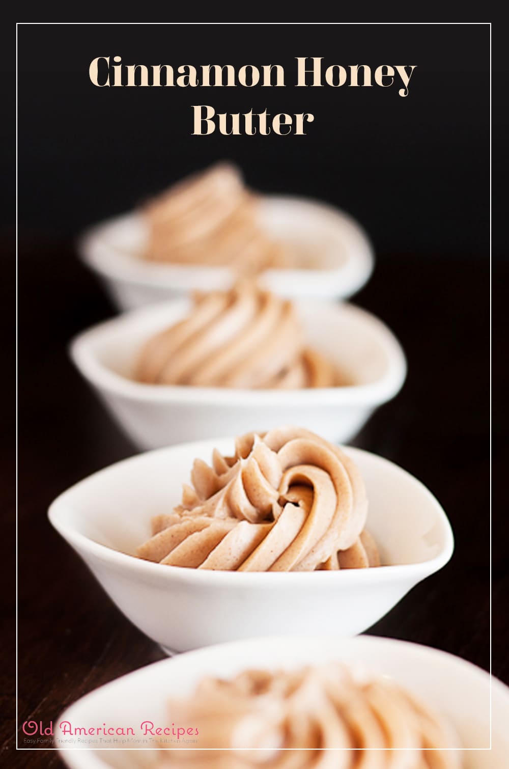 Cinnamon Honey Butter - Old American Recipes