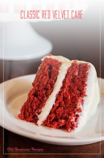 Classic Red Velvet Cake - Old American Recipes