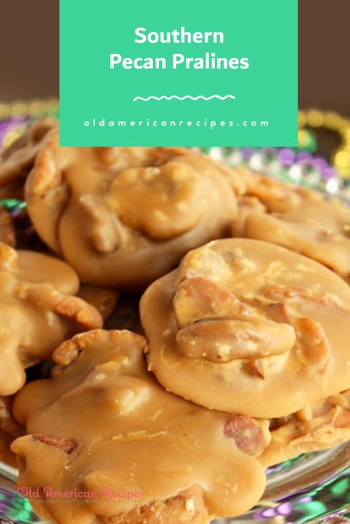 Southern Pecan Pralines